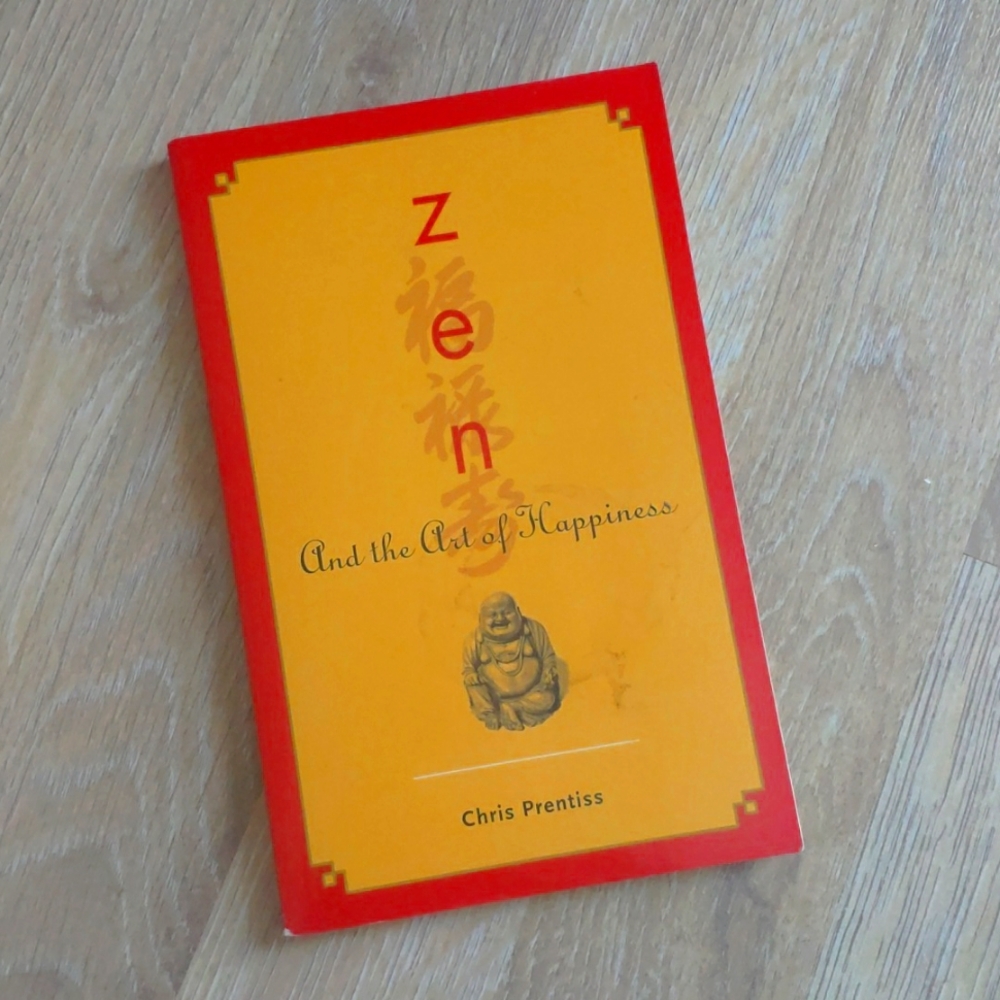 Zen and the Art of Happiness Book